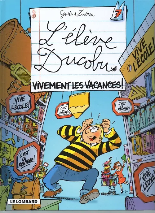 Couverture de l'album L'Élève Ducobu Tome 7 Vivement les vacances !