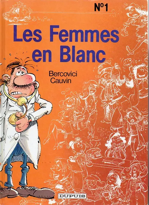 Couverture de l'album Les Femmes en Blanc Tome 1