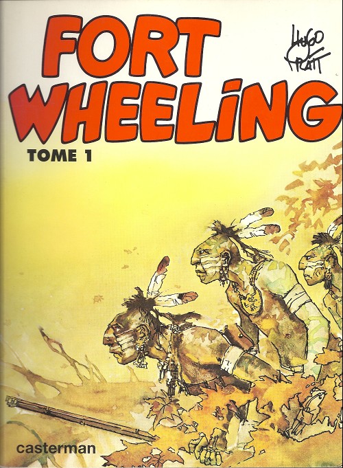Couverture de l'album Fort Wheeling Tome 1