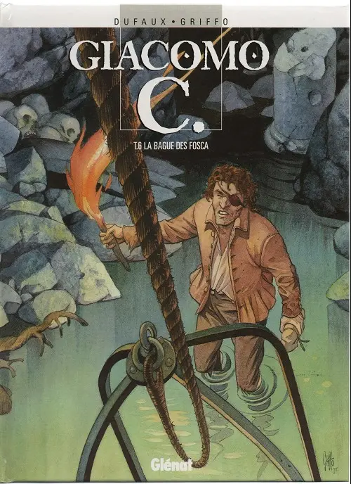 Couverture de l'album Giacomo C. Tome 6 La bague des Fosca