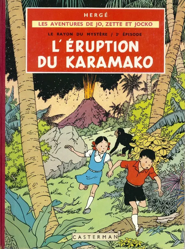 Couverture de l'album Les Aventures de Jo, Zette et Jocko Tome 4 Le Rayon du Mystère 2e épisode, L'éruption du Karamako