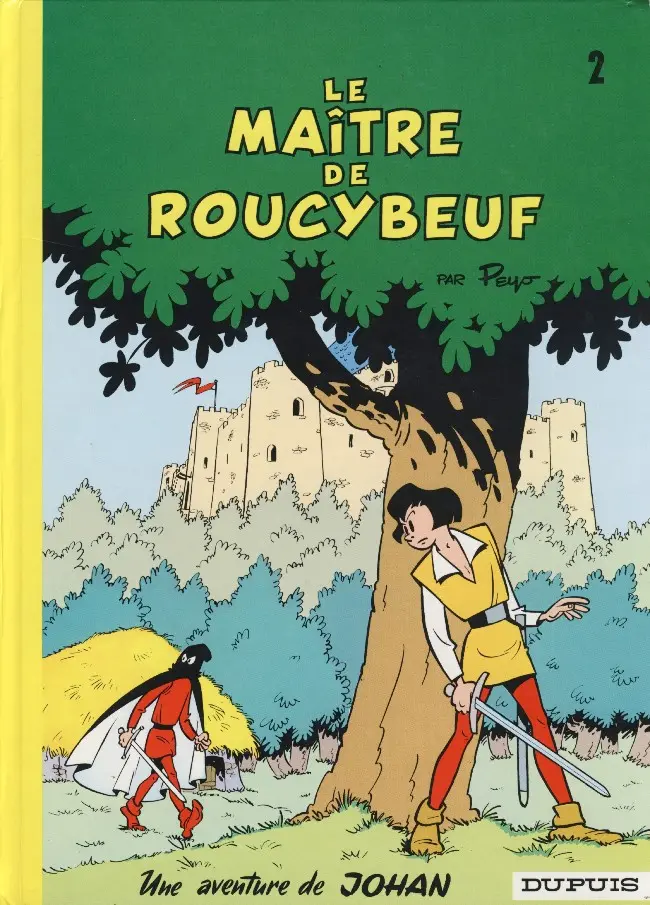 Couverture de l'album Johan et Pirlouit Tome 2 Le maître de Roucybeuf