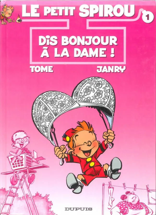 Couverture de l'album Le Petit Spirou Tome 1 Dis bonjour à la dame !