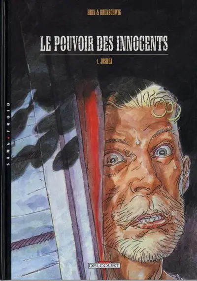 Couverture de l'album Le Pouvoir des Innocents Tome 1 Joshua