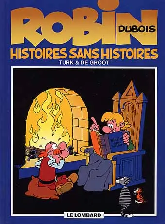 Couverture de l'album Robin Dubois Tome 9 Histoires sans histoires