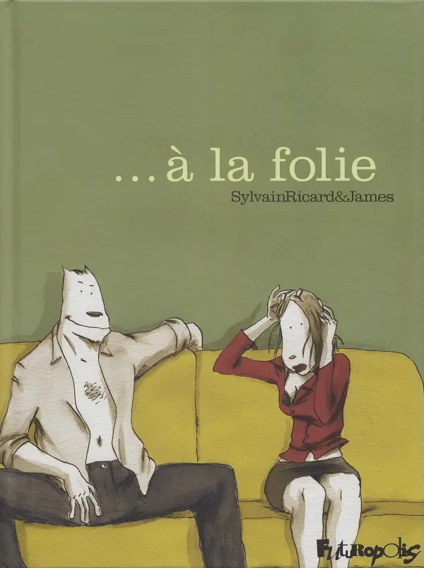 Couverture de l'album ... à la folie
