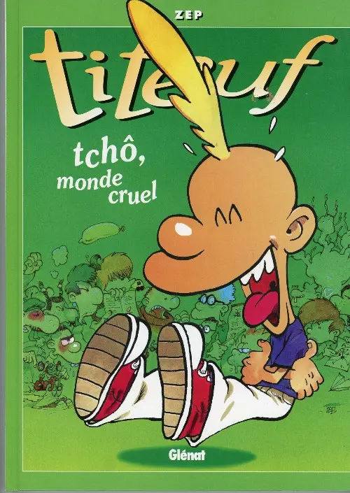Couverture de l'album Titeuf Tome 6 Tchô, monde cruel