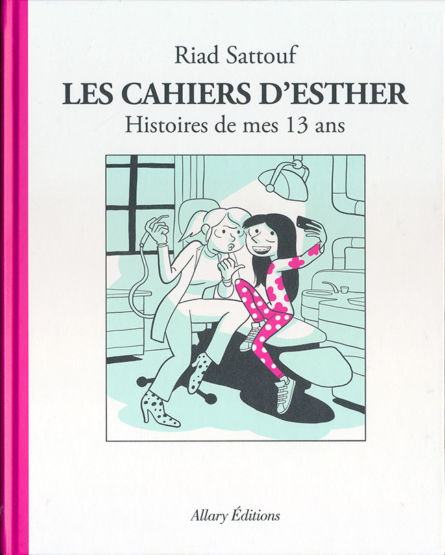 Couverture de l'album Les Cahiers d'Esther Tome 4 Histoires de mes 13 ans