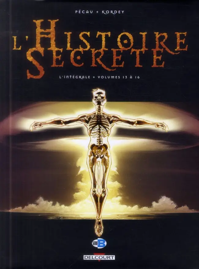 Couverture de l'album L'Histoire secrète L'Intégrale Volume Volumes 13 à 16
