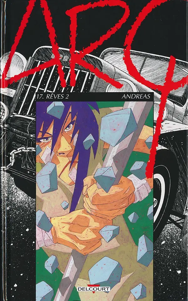 Couverture de l'album Arq Tome 17 Rêves 2