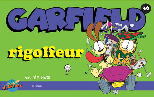 Couverture de l'album Garfield Tome 36 rigolfeur