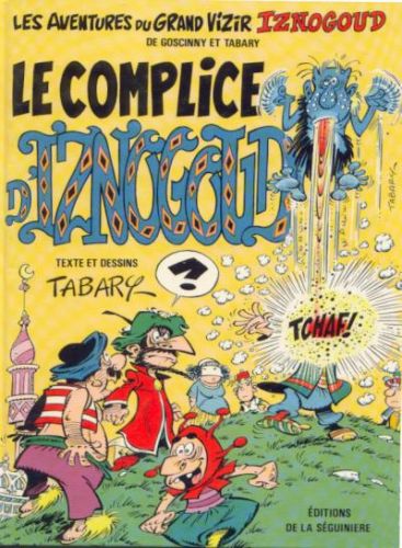 Couverture de l'album Iznogoud Tome 18 Le complice d'Iznogoud