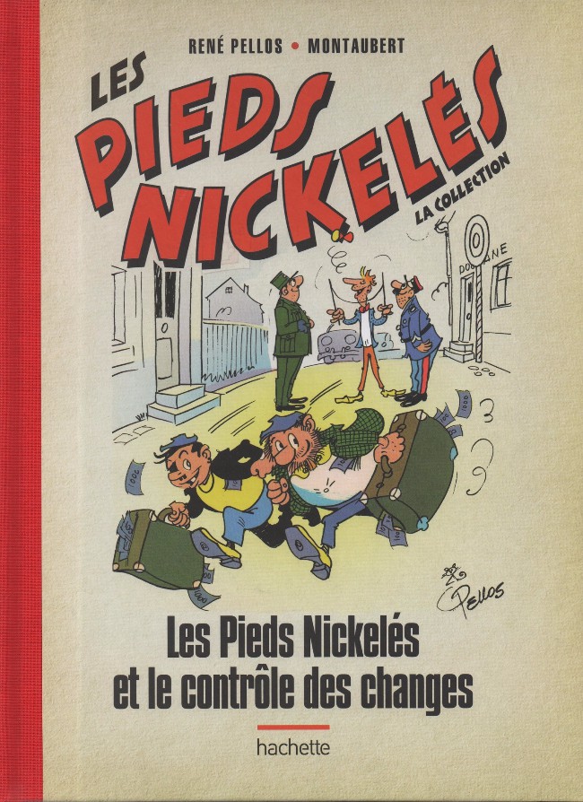Couverture de l'album Les Pieds Nickelés - La collection Tome 126 Les Pieds Nickelés et le contrôle des changes
