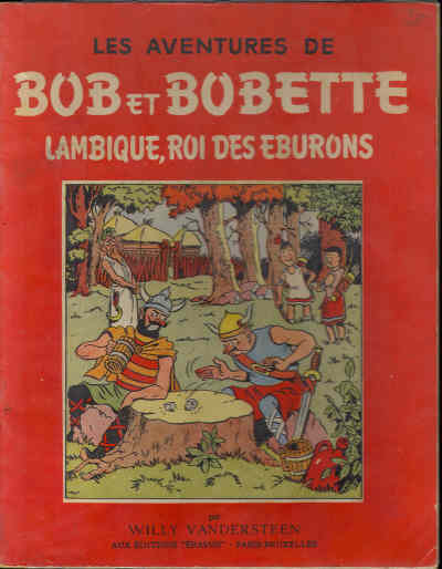 Couverture de l'album Bob et Bobette Tome 3 Lambique roi des éburons