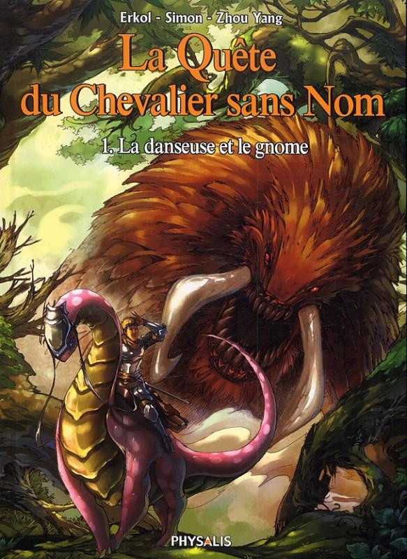 Couverture de l'album La Quête du chevalier sans nom Tome 1 La danseuse et le gnome