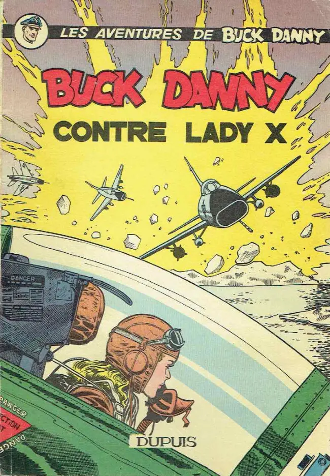 Couverture de l'album Buck Danny Tome 17 Buck Danny contre Lady X