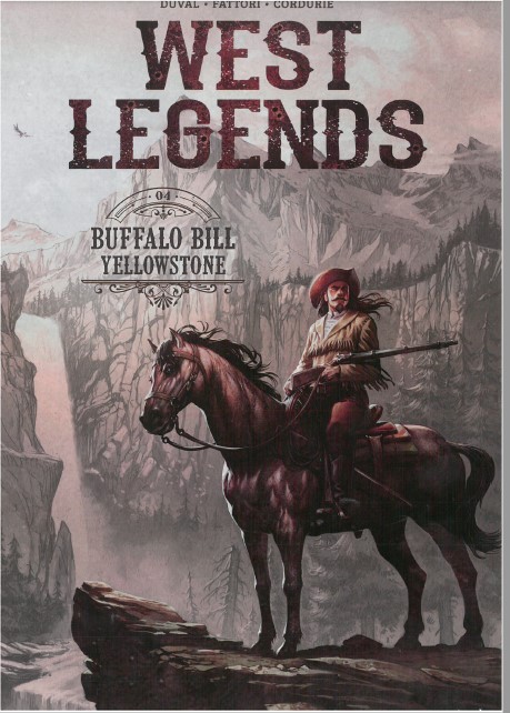 Couverture de l'album West Legends Tome 4 Buffalo bill, yellowstone