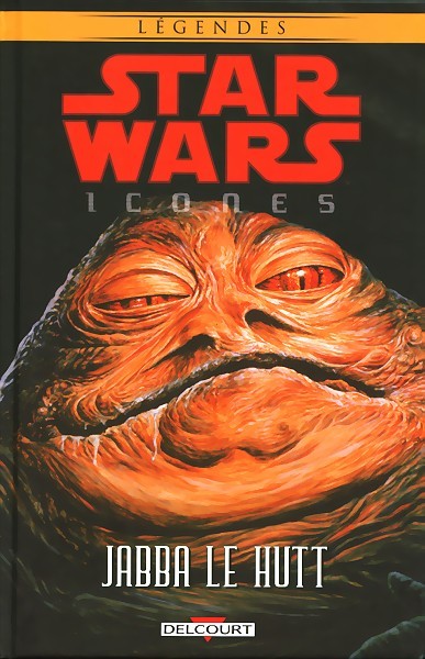 Couverture de l'album Star Wars - Icones Tome 10 Jabba le hutt