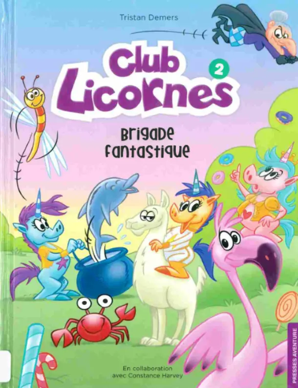 Couverture de l'album Club licornes 2 Brigade fantastique
