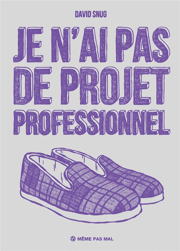 Couverture de l'album Je n'ai pas de projet professionnel