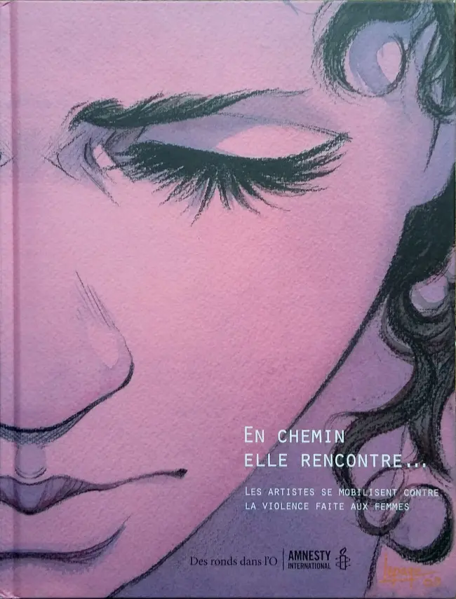 Couverture de l'album En chemin elle rencontre... Tome 1 Les artistes se mobilisent contre la violence faite aux femmes