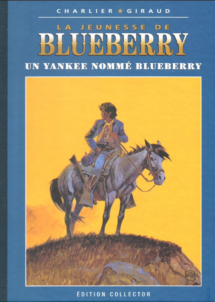 Couverture de l'album Blueberry Édition collector Tome 23 Un Yankee nommé Blueberry