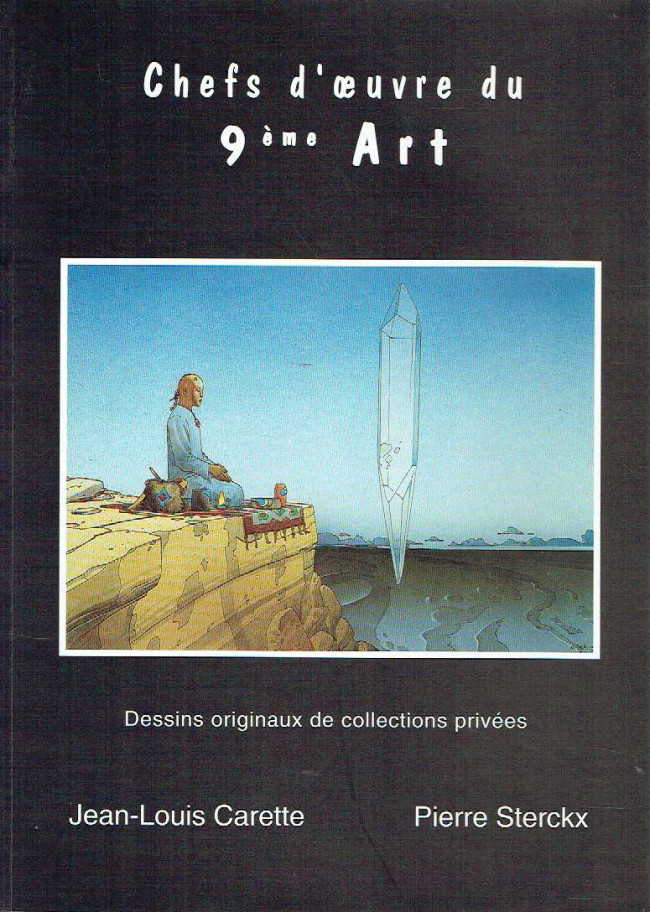 Couverture de l'album Chefs d'œuvres du 9ème Art Dessins originaux de collections privées