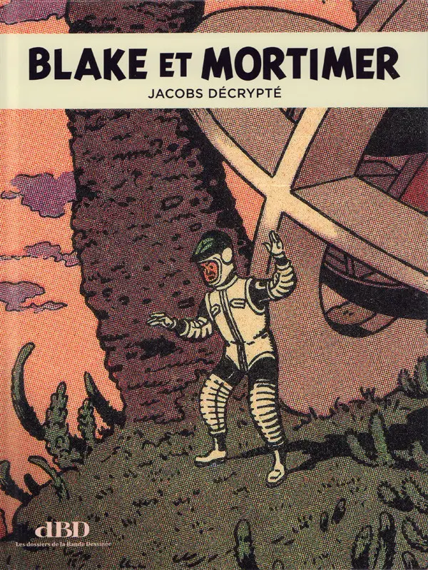 Couverture de l'album Blake et Mortimer - Jacobs décrypté