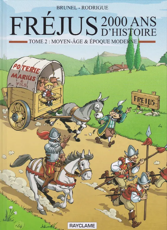 Couverture de l'album Fréjus - 2000 ans d'histoire Tome 2 Moyen-Age et Epoque Moderne