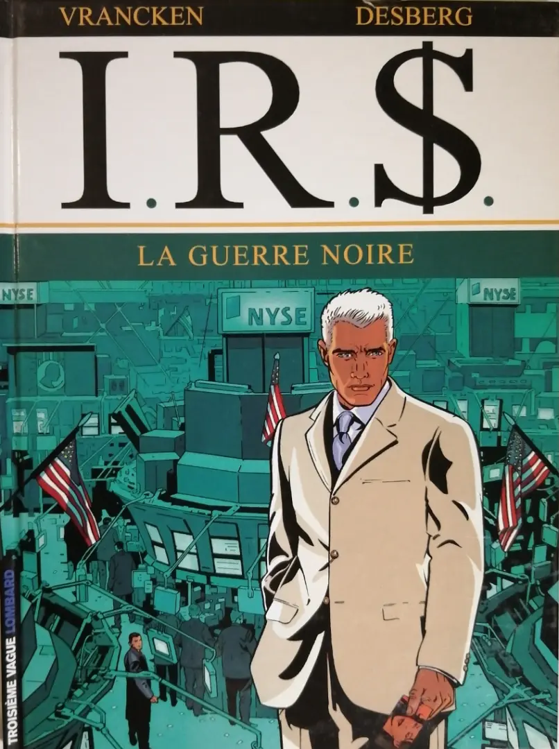 Couverture de l'album I.R.$. Tome 8 La Guerre Noire