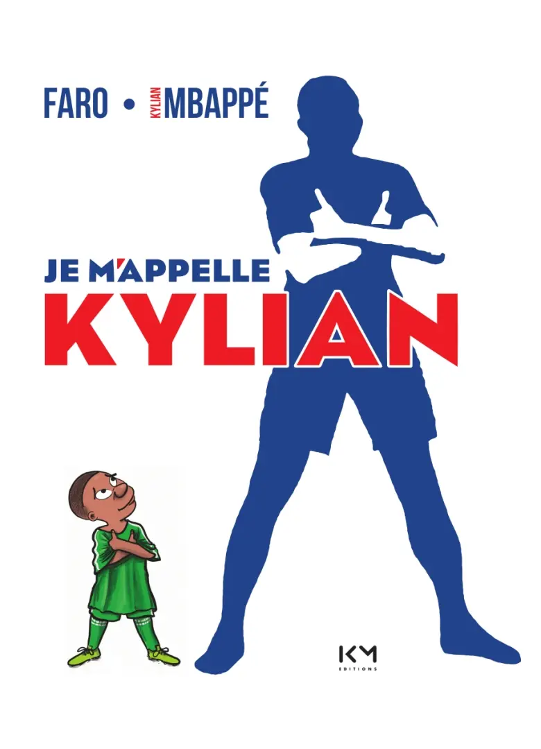 Couverture de l'album Je m'appelle Kylian