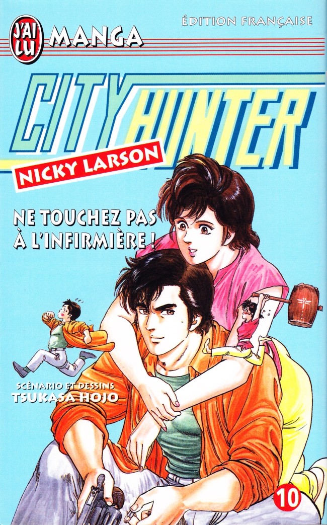 Couverture de l'album City Hunter - Nicky Larson 10 Ne touchez pas à l'infirmière !
