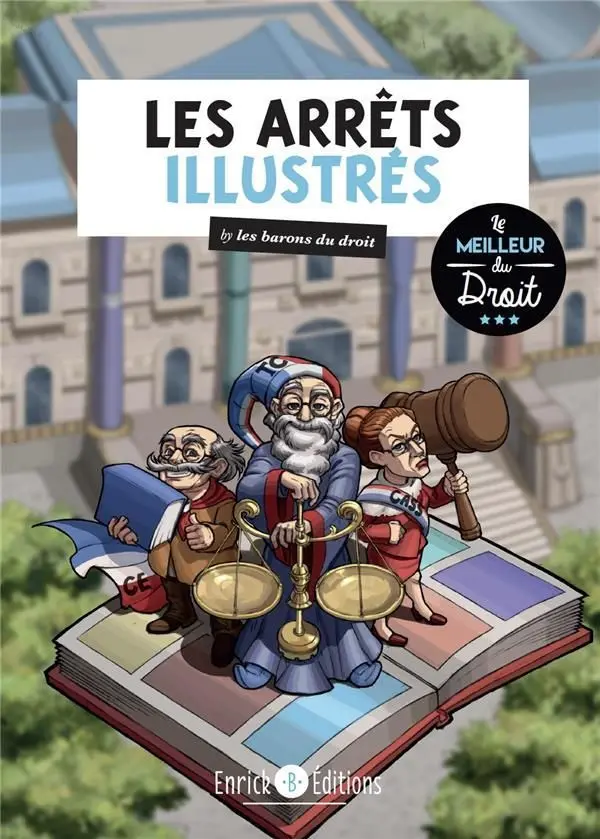 Couverture de l'album Les arrêts illustrés Tome 1 Le meilleur du droit