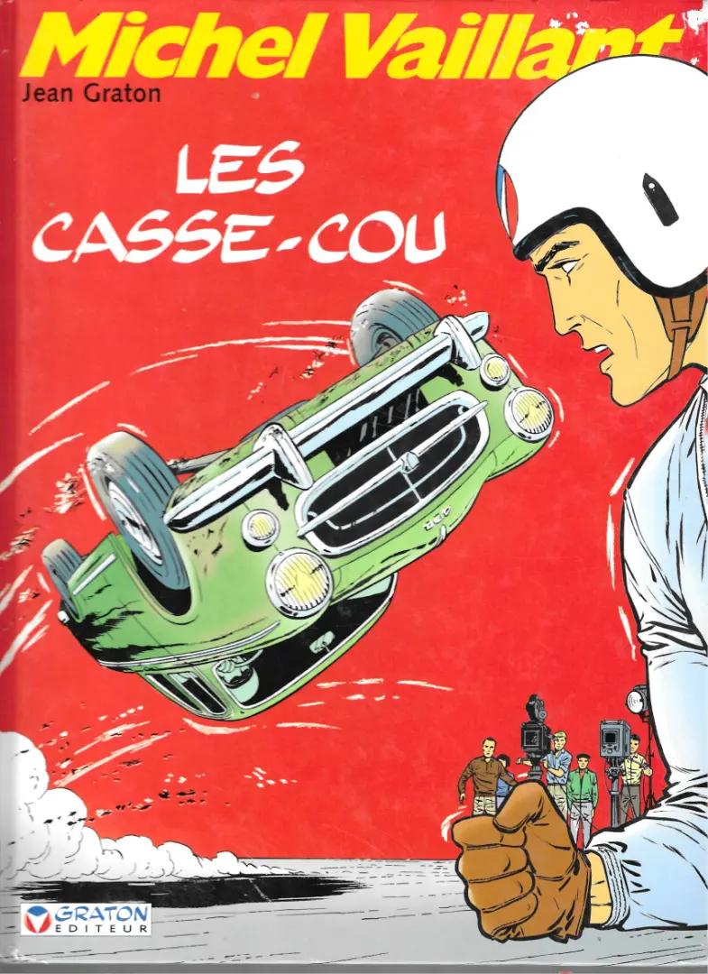 Couverture de l'album Michel Vaillant Tome 7 les casse-cou