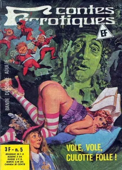 Couverture de l'album Contes féérotiques Tome 5 Vole, vole, culotte folle !