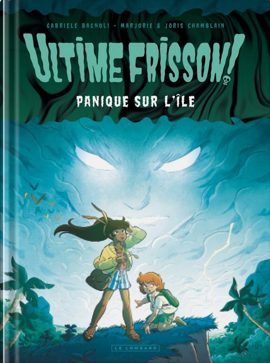 Couverture de l'album Ultime frisson ! 1 Panique sur l'île