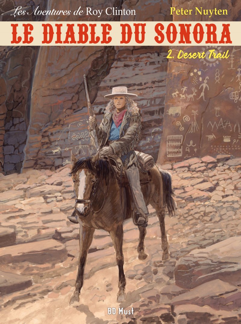Couverture de l'album Les aventures de Roy Clinton Tome 2 Le Diable du Sonora Tome 2 - Desert trail