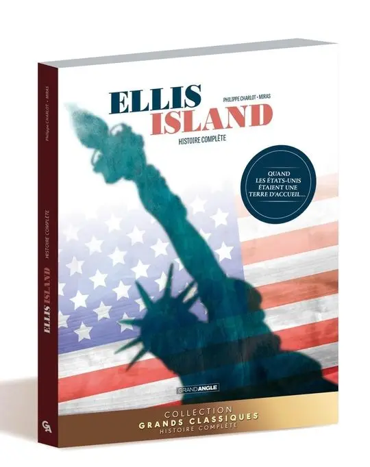 Couverture de l'album Ellis Island Histoire complète