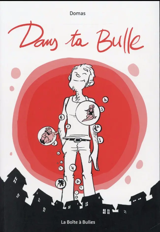 Couverture de l'album Dans ta bulle