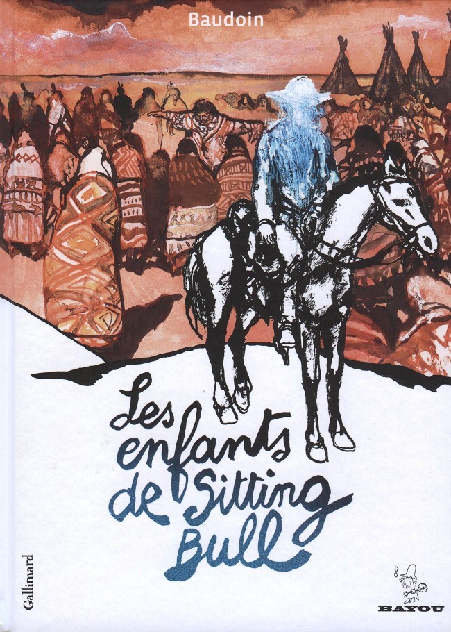 Couverture de l'album Les Enfants de Sitting Bull