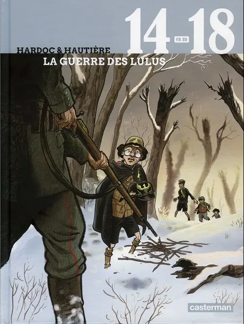 Couverture de l'album 14-18 en BD Tome 2 La guerre des Lulus