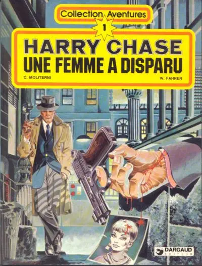 Couverture de l'album Harry Chase Tome 1 Une femme a disparu