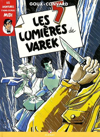 Couverture de l'album Les aventures d'Henri Georges Midi Tome 3 Les 5 lumières de Varek