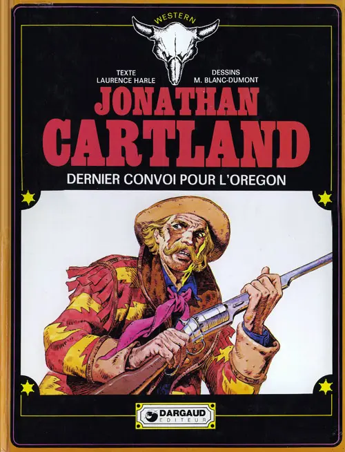 Couverture de l'album Jonathan Cartland Tome 2 Dernier convoi pour l'Orégon