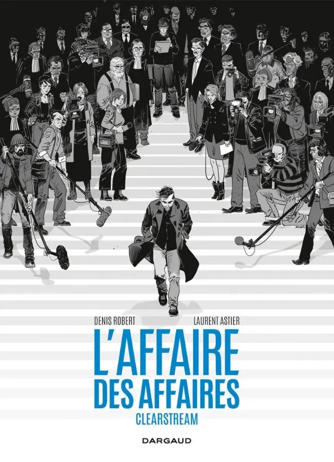 Couverture de l'album L'Affaire des affaires Clearstream