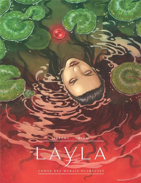 Couverture de l'album Layla Conte des marais écarlates