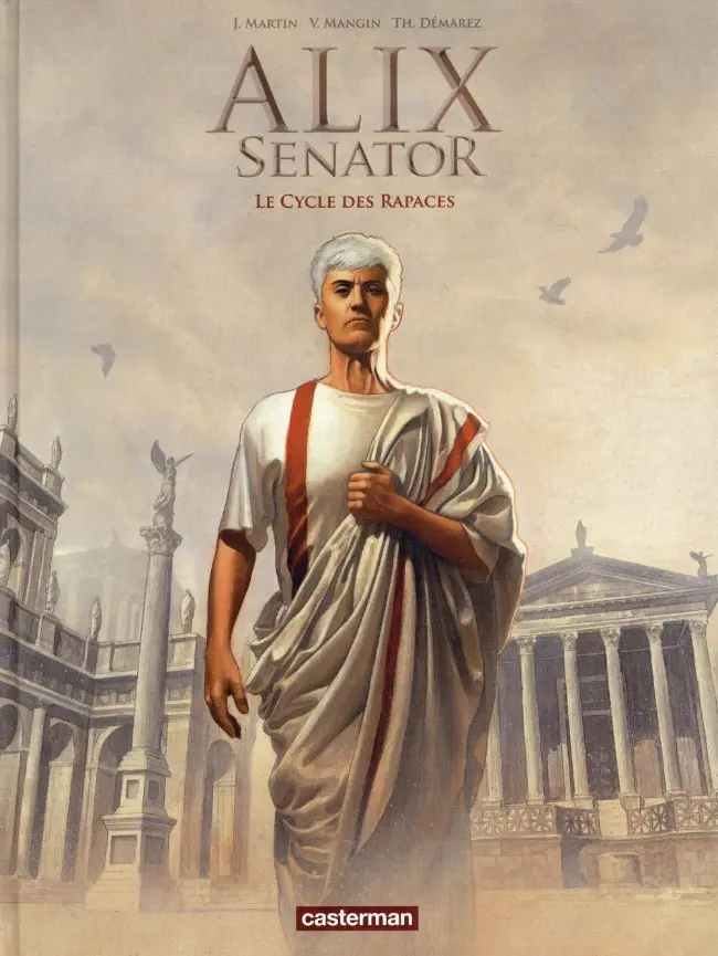 Couverture de l'album Alix Senator Le cycle des rapaces