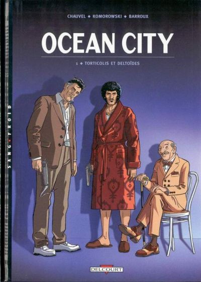 Couverture de l'album Ocean City Tome 1 Torticolis et deltoïdes