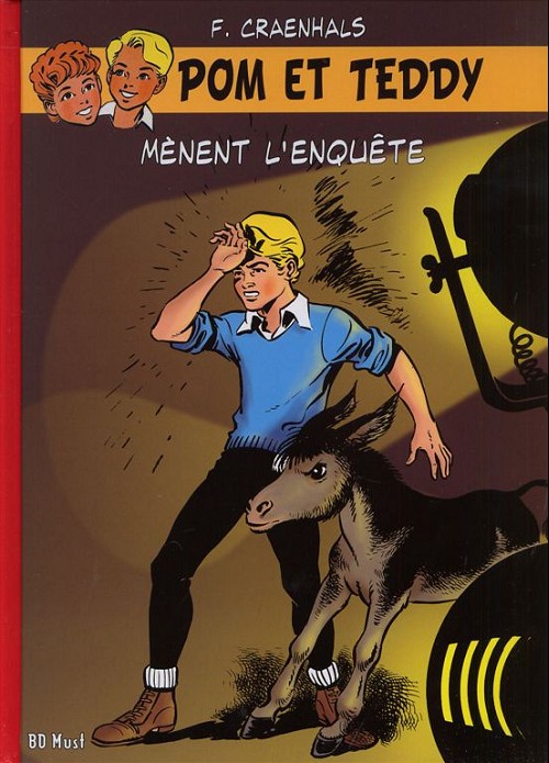 Couverture de l'album Pom et Teddy BD Must Tome 10 Pom et Teddy mènent l'enquête