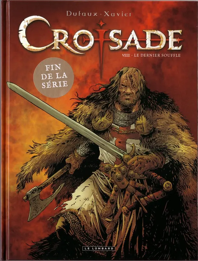 Autre de l'album Croisade Tome 8 Le dernier souffle